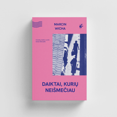 Marcin Wicha knygos Daiktai, kurių neišmečiau viršelis