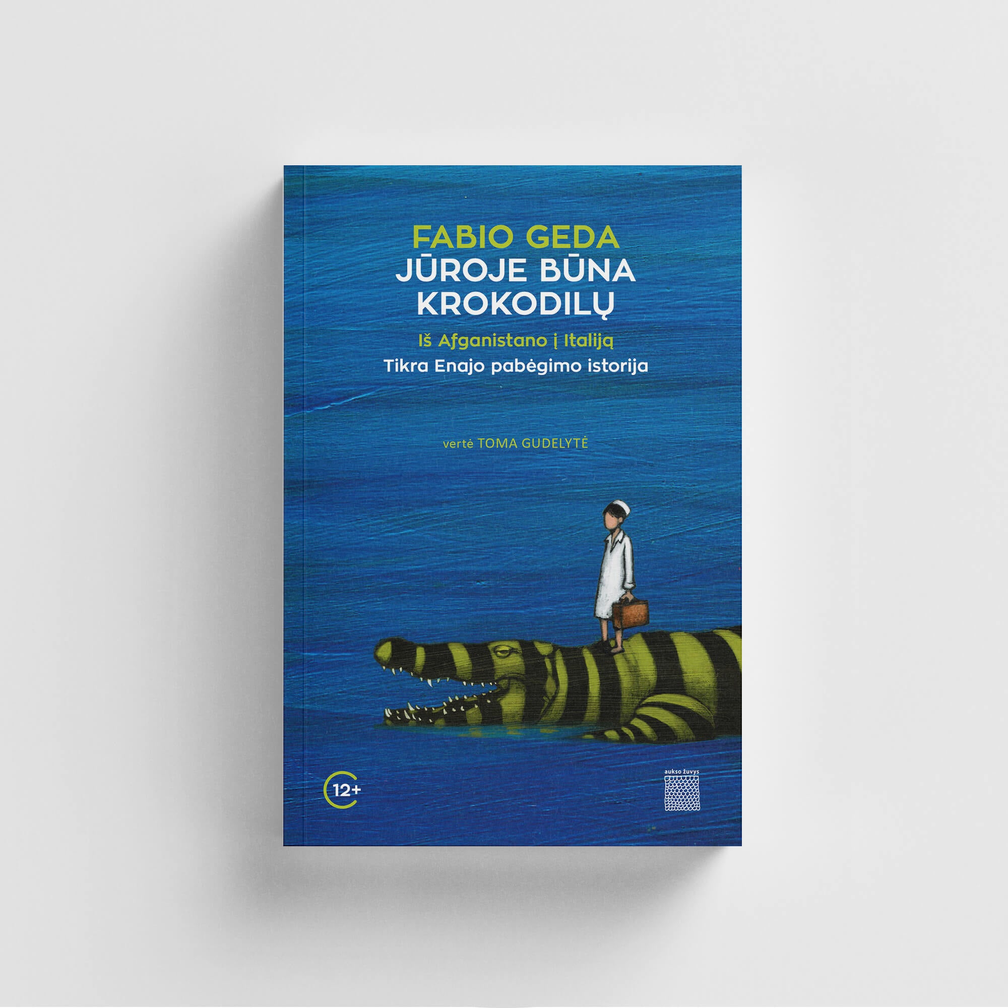 Fabio Gedos knygos Jūroje būna ir krokodilų viršelis