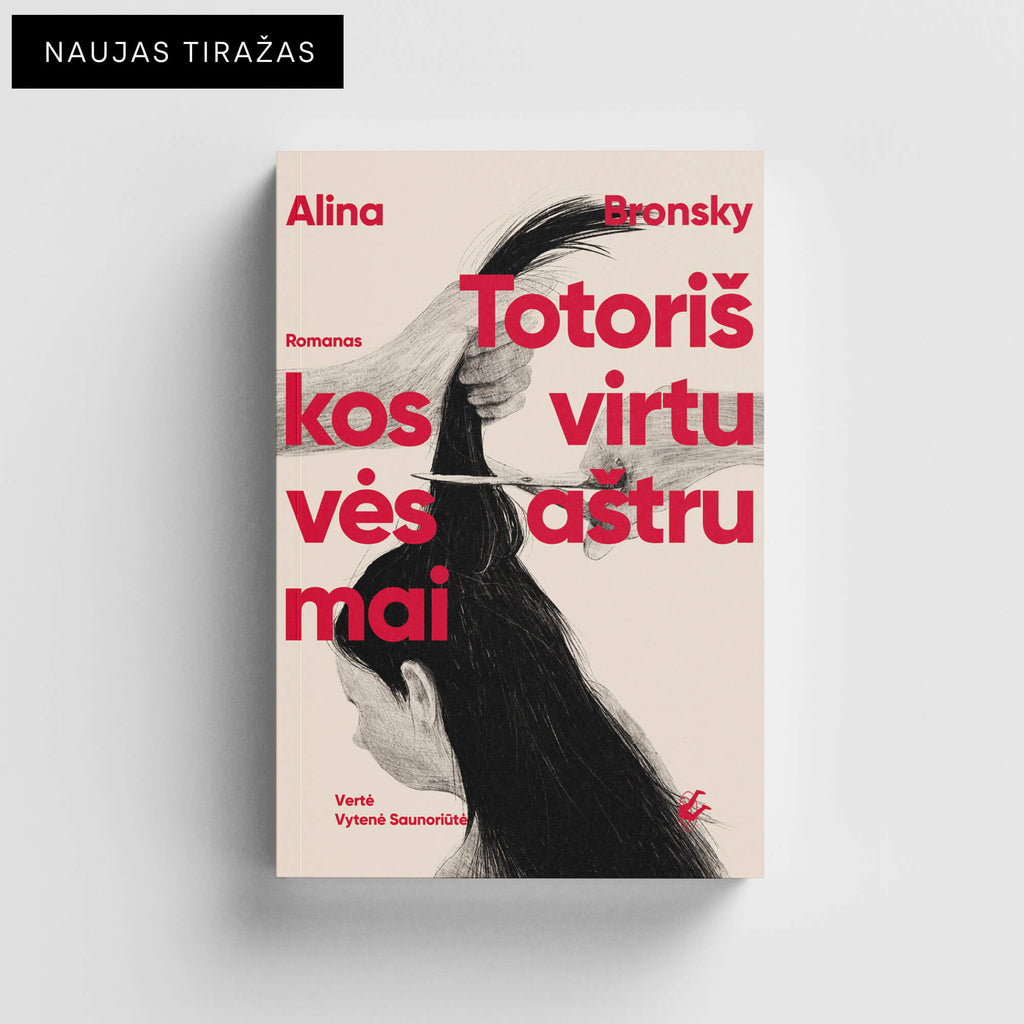 Alinos Bronsky romanas Totoriškos virtuvės aštrumai su žyma Naujas tiražas