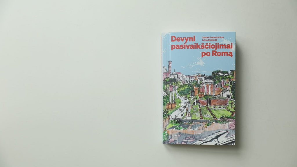 Vartome knygą Devyni pasivaikščiojimai po Romą